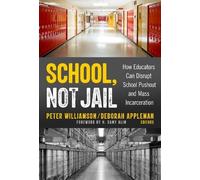 Peter Williamson School, not Jail (Tascabile)