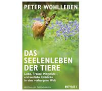 Peter Wohlleben Das Seelenleben der Tiere (Tascabile)