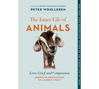 Peter Wohlleben The Inner Life of Animals (Tascabile) Mysteries of Nature