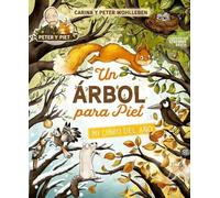 Peter Wohlleben Un Arbol Para Piet (Copertina rigida)