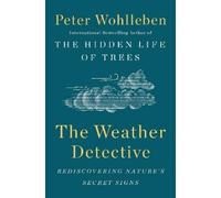 Peter Wohlleben Weather Detective (Copertina rigida)