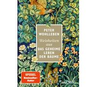 Peter Wohlleben Weisheiten aus »Das geheime Leben der Bäume« (Copertina rigida)