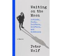 Peter Wolf Waiting on the Moon (Copertina rigida)