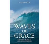 Peter Woods Waves of Grace (Tascabile)