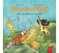 Peter Woolrich Detective Dimple and the Rubbish Mystery (Tascabile)
