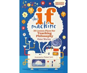 Peter Worley The If Machine, 2nd edition (Tascabile)