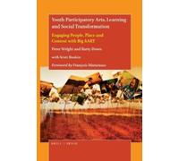 Peter Wright Ba Youth Participatory Arts, Learning and Social Transf (Tascabile)