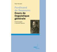 Peter Wunderli Ferdinand de Saussure: Cours de linguistique générale (Tascabile)