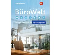 Peter Wurmbach Markus Peters BüroWelt: Lernfelder 1-7 bis Teil 1 der (Tascabile)