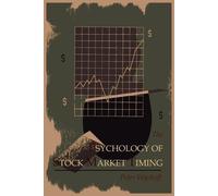 Peter Wyckoff The Psychology of Stock Market Timing (Tascabile)