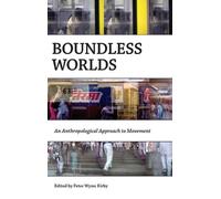 Peter Wynn Kirby Boundless Worlds (Copertina rigida)