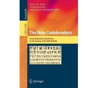 Peter Y. A. Ryan The New Codebreakers (Tascabile) Security and Cryptology
