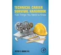 Peter Y. Burke Technical Career Survival Handbook (Tascabile)