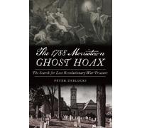 Peter Zablocki The 1788 Morristown Ghost Hoax (Tascabile)