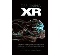 Peter (Zak) Zakrzewski Designing XR (Copertina rigida)