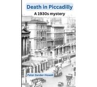 Peter Zander-Howell Death in Piccadilly (Tascabile) David Adair