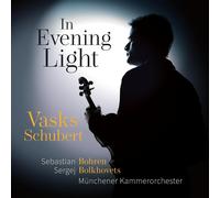 Peteris Vasks Vasks/Schubert: In the Evening Light (CD) Album