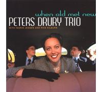 Peters Drury - When Old Met New