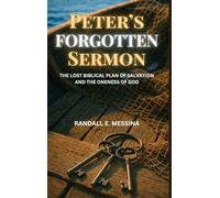 Peter's Forgotten Sermon