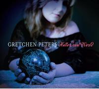 Gretchen Peters Hello Cruel World (CD) Album
