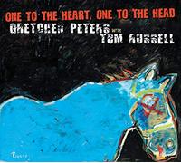 Peters, Gretchen & Tom Russell - One To The Heart One To The Head