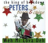 Peters & His Boom & Chime - Weh Mi Lova Deh