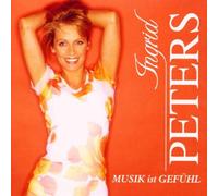 Peters,Ingrid - Musik Ist Gefühl