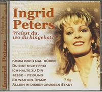 Peters,Ingrid - Weisst du Wo du Hingehst?