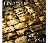 Peters Kito - Streets Of Gold