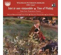 Peterson-Berger, W. - Inget Ar Som Vantanstider