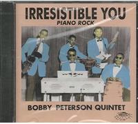 Peterson,Bobby - Irresistible You