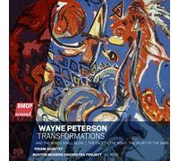 Peterson/ Boston Modern Orchestra Project - Wayne Peterson: Transformation