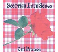 Peterson, Carl - Scottish Love Songs
