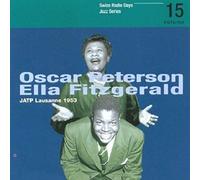 Peterson Oscar / Ella Fit - Radio Days Vol.15..fitzgerald 'lausanne 1953' ...