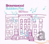 PETERSON, GILLES - BROWNSWOOD BUBBLERS FIVE
