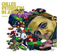 Peterson,Gilles - Gilles Peterson in Africa
