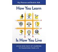 PETERSON How You Learn Is How You Live: Using Nine Ways of Learning (Tascabile)