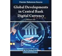 Peterson K. Ozi Global Developments in Central Bank Digital C (Copertina rigida)