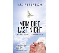 Peterson Liz Mom Died Last Night Book NUOVO