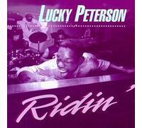 Peterson, Lucky - Ridin by Peterson, Lucky (1993-11-29)