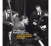 Oscar Peterson Trio At the Stratford Shakespearean Festival (CD) Album