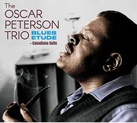 Peterson Oscar - Blues Etude (+ Canada Suite) (Digipack)