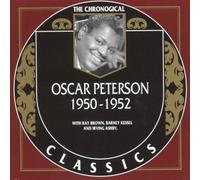 Peterson, Oscar - Oscar Peterson : 1950-1952