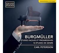 Petersson Carl Pf - 25 Etudes Faciles Et Progressives Op.100 18 Etudes De Genre Op.109