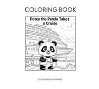 Petey The Panda takes a Cruise Coloring Book