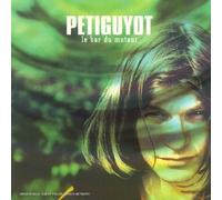 Petiguyot - Le Bar Du Mutant