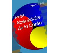 Petit Abécédaire de la Corée