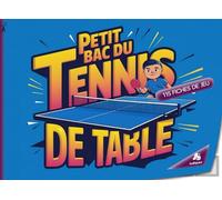 Petit Bac du Tennis de Table - 115 fiches de jeu: Jeu du baccalauréat - Édition Tennis de Table | Le jeu classique avec des catégories pour tous les passionnés de ping-pong