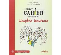 Petit cahier d'exercices des couples heureux