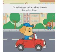 Petit chiot apprend le code de la route